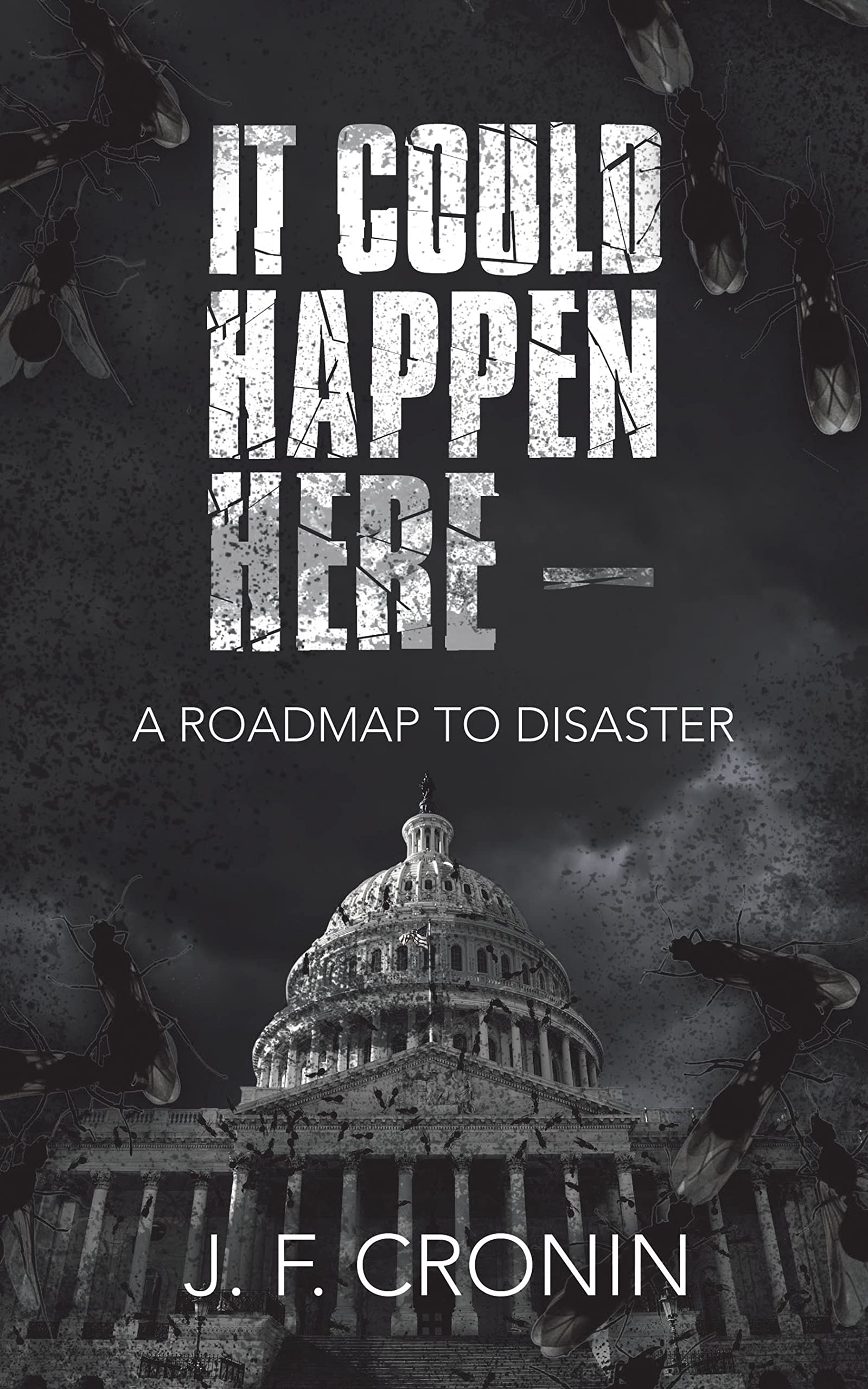 Book Review: It Could Happen Here by J. F. Cronin