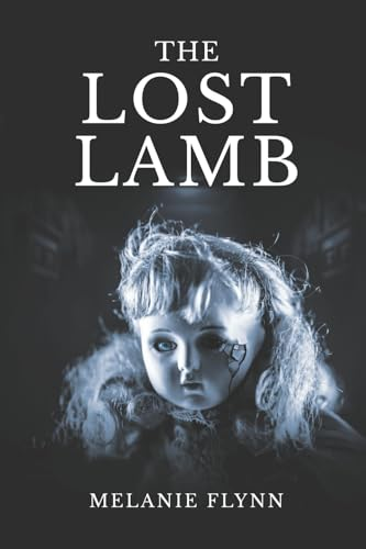 The Lost Lamb by Melanie Flynn
